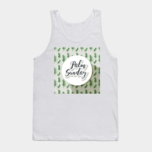 Palm Sunday Merch | Jesus Christ | Newest Easter Design Tank Top